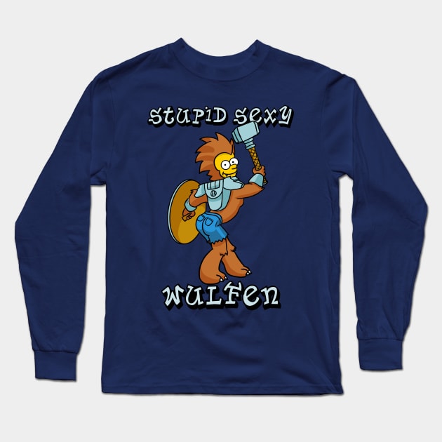 Stupid Sexy Wulfen Long Sleeve T-Shirt by JXG